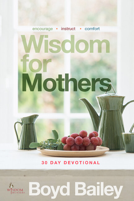 Wisdom for Mothers