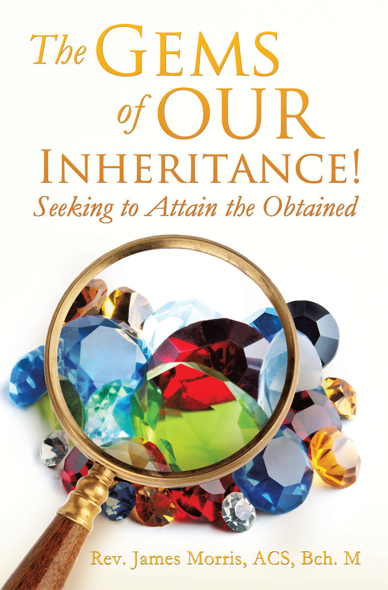 The Gems of Our Inheritance! Seeking to Attain the Obtained | Logos ...