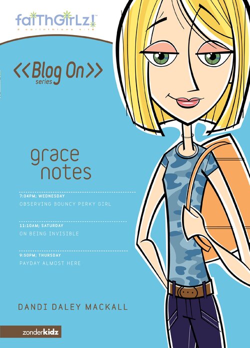 Grace Notes: Faithgirlz / Blog On!