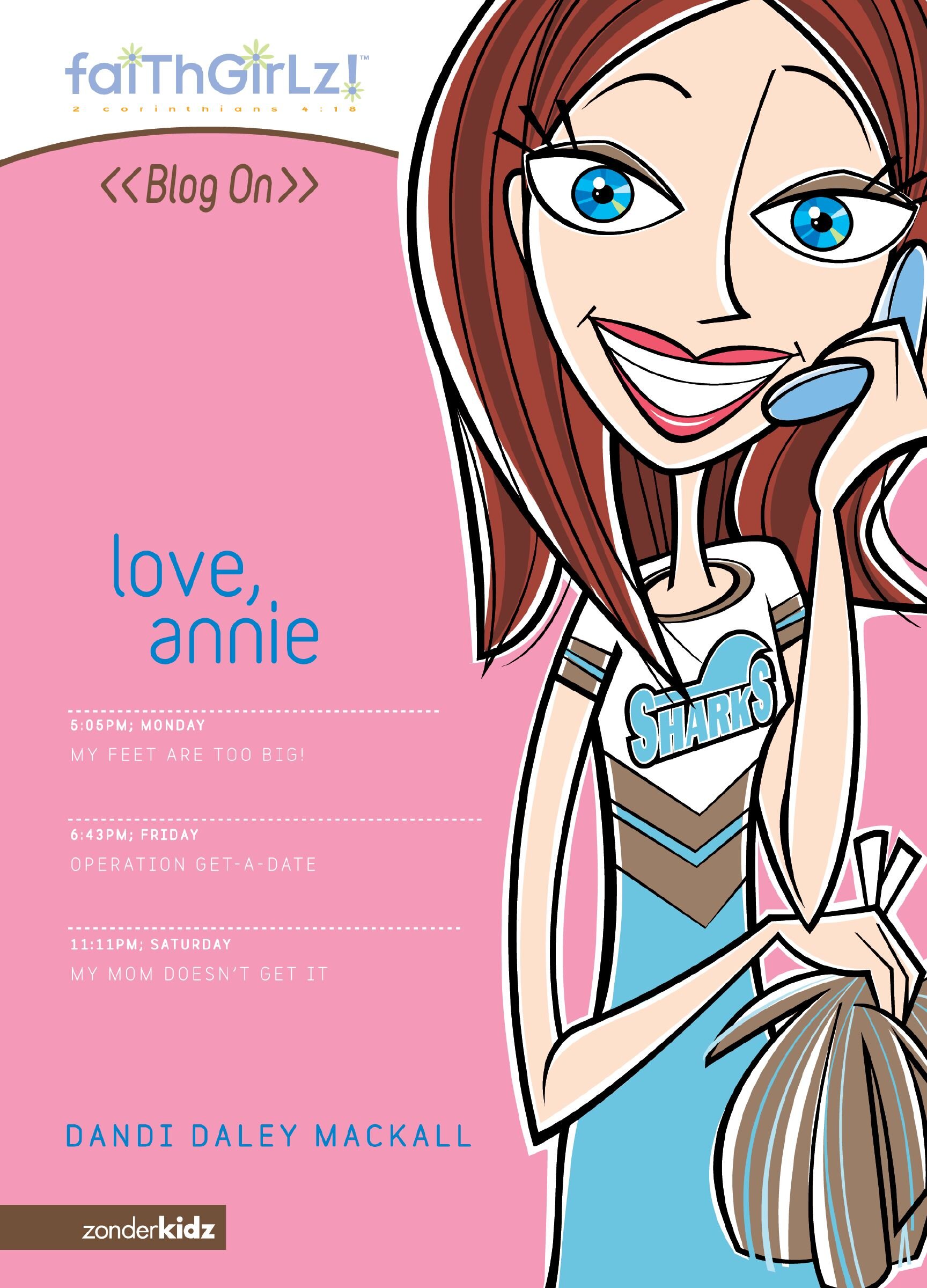 Love, Annie: Faithgirlz / Blog On!