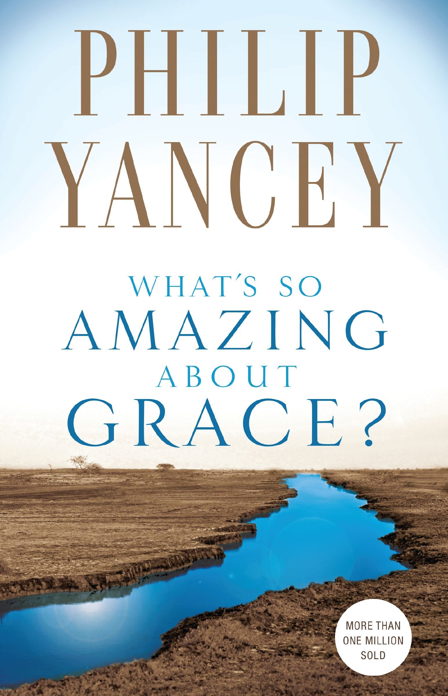 What's So Amazing About Grace?