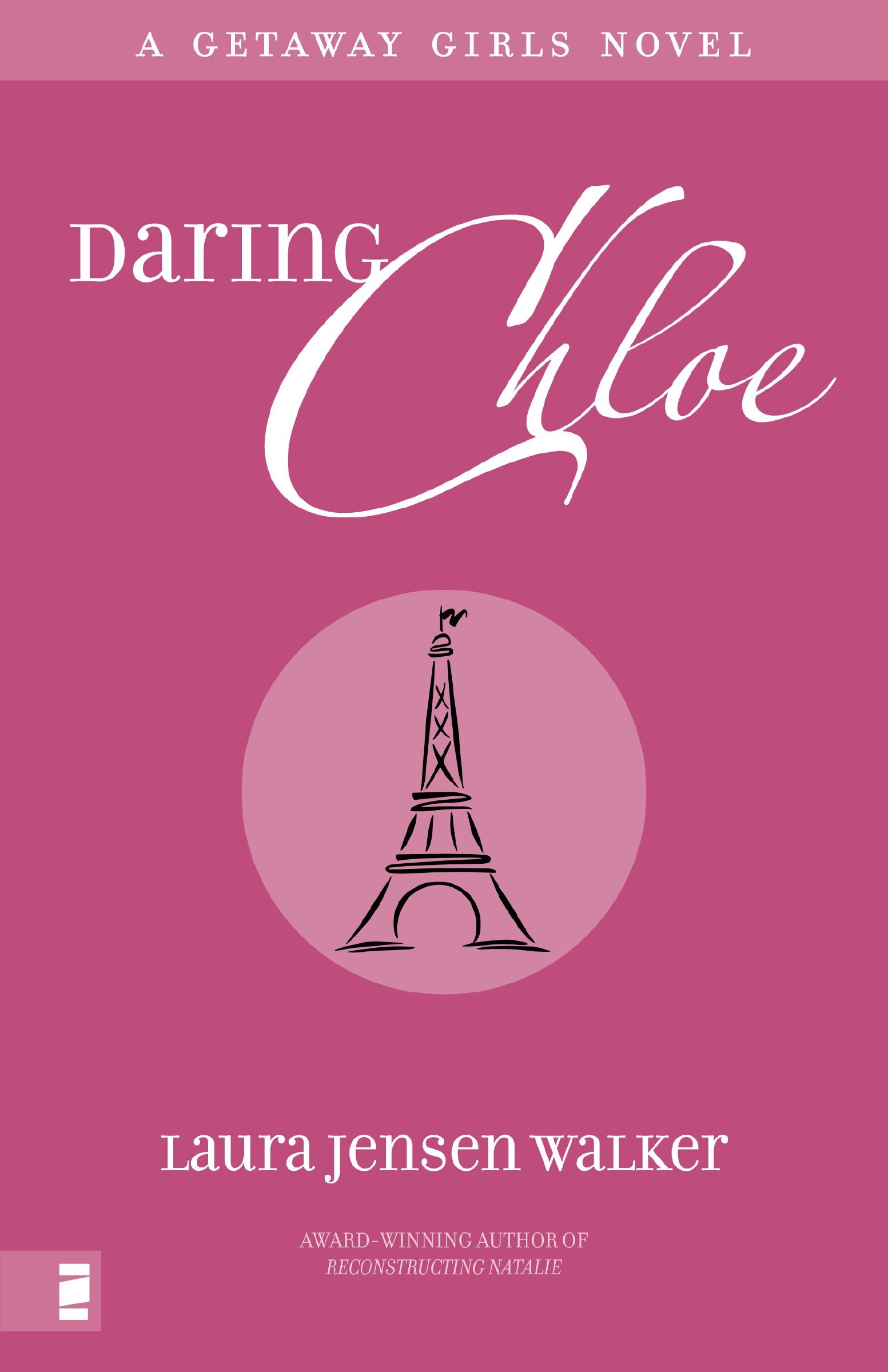 Daring Chloe: Getaway Girls