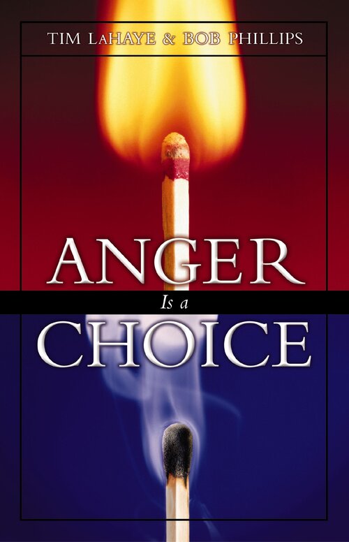 Anger Is a Choice: A Guide to Anger Management and Conflict Resolution