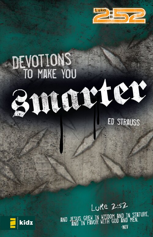 Devotions to Make You Smarter: 2:52