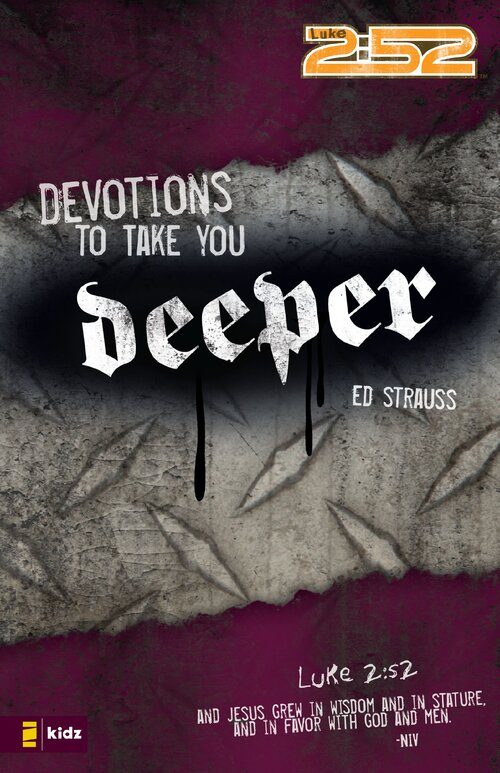 Devotions to Take You Deeper: 2:52