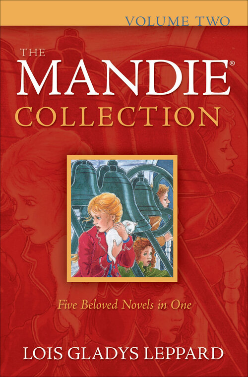 The Mandie Collection, Volume 2: Volume 2