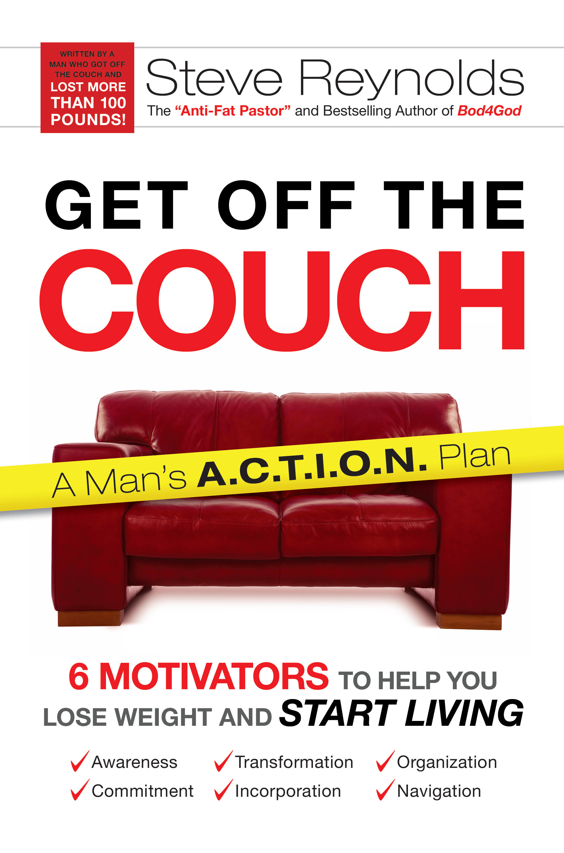 Get Off the Couch 6 Motivators To Help You Lose Weight and Start