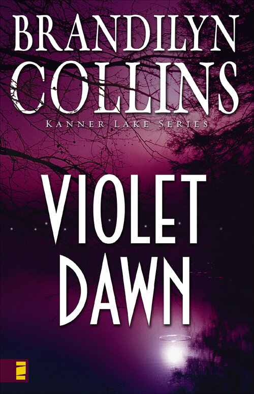 Violet Dawn: Kanner Lake Series