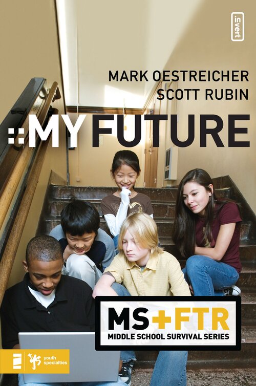 My Future: Middle School Survival Series