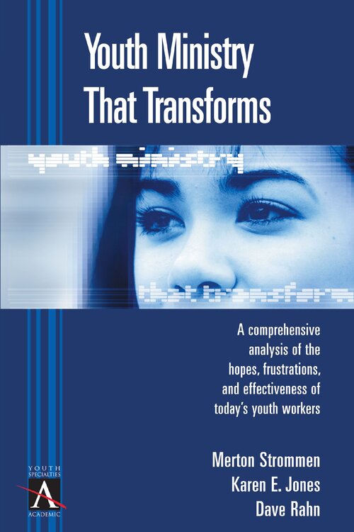Youth Ministry That Transforms: YS Academic