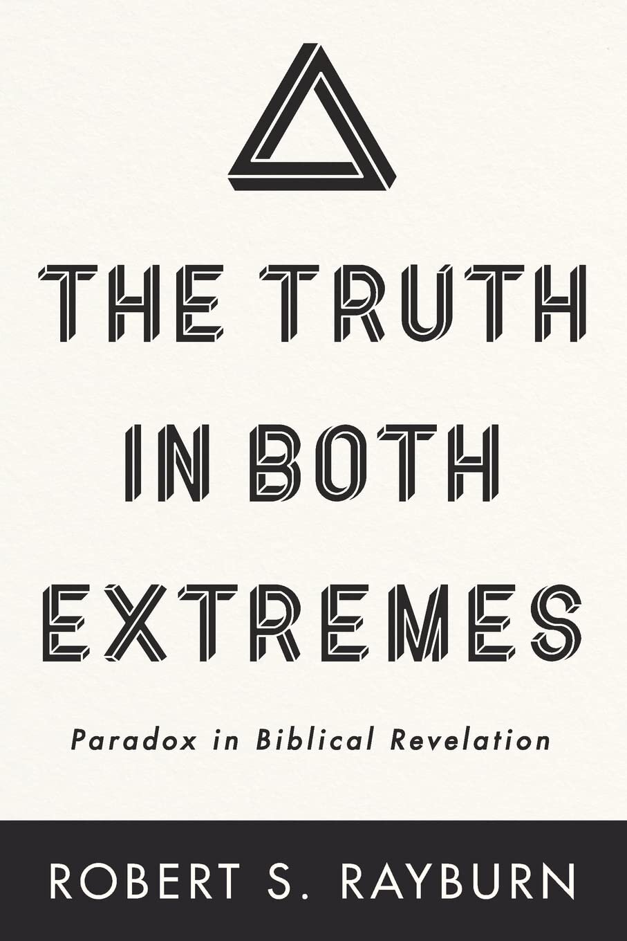 the-truth-in-both-extremes-paradox-in-biblical-revelation-logos