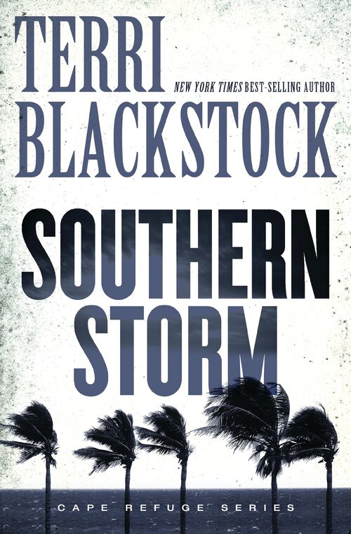 Southern Storm: Cape Refuge Series