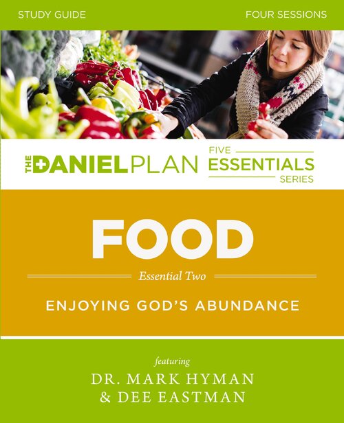 Food Study Guide: Enjoying God's Abundance