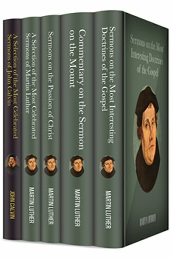 John Calvin and Martin Luther Sermon Collection (5 vols.)