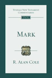 Mark (Tyndale New Testament Commentary | TNTC)