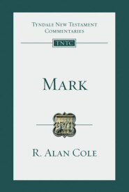 Mark (Tyndale New Testament Commentaries | TNTC)