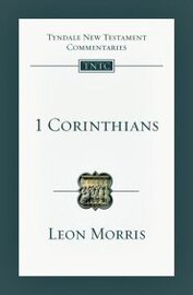 1 Corinthians (Tyndale New Testament Commentaries | TNTC)