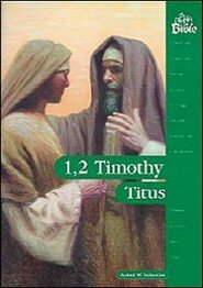 The People’s Bible: 1 Timothy, 2 Timothy, Titus
