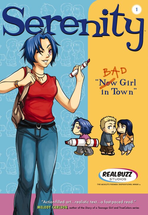 Bad Girl in Town: Serenity