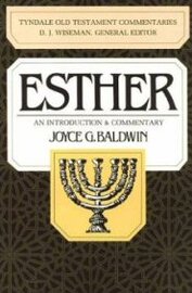 Esther (Tyndale Old Testament Commentaries | TOTC)
