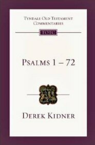 Psalms 1–72 (Tyndale Old Testament Commentaries | TOTC)