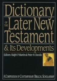 Dictionary of Paul and His Letters (The IVP Bible Dictionary