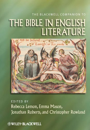 The Blackwell Companion To The Bible In English Literature Blackwell Companions To Religion 