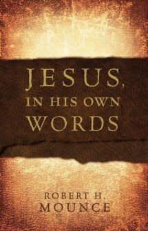 Jesus in His Own Words