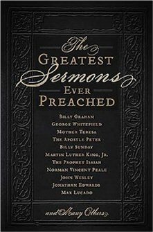 The Greatest Sermons Ever Preached