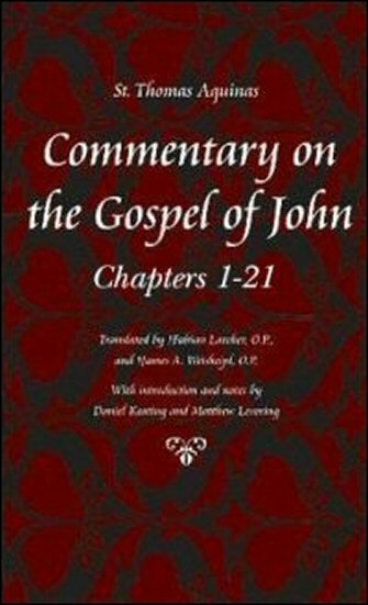 Commentary on the Gospel of John: Chapters 1–21