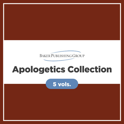 Baker Apologetics Collection (5 vols.)