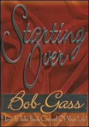 Starting Over: How to Take Back Control of Your Life