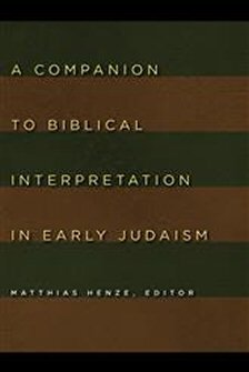 A Companion to Biblical Interpretation in Early Judaism