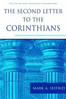 The Second Letter to the Corinthians (PNTC) by Mark Seifrid