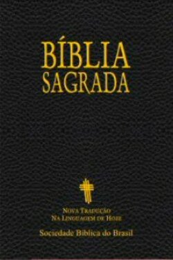 Santa Bíblia NOVA TRADUçãO NA LINGU, Bible Society o