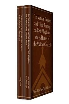 Philip Schaff: Select Works on Religious Liberty (2 vols.)