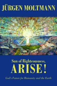 Sun of Righteousness, Arise!