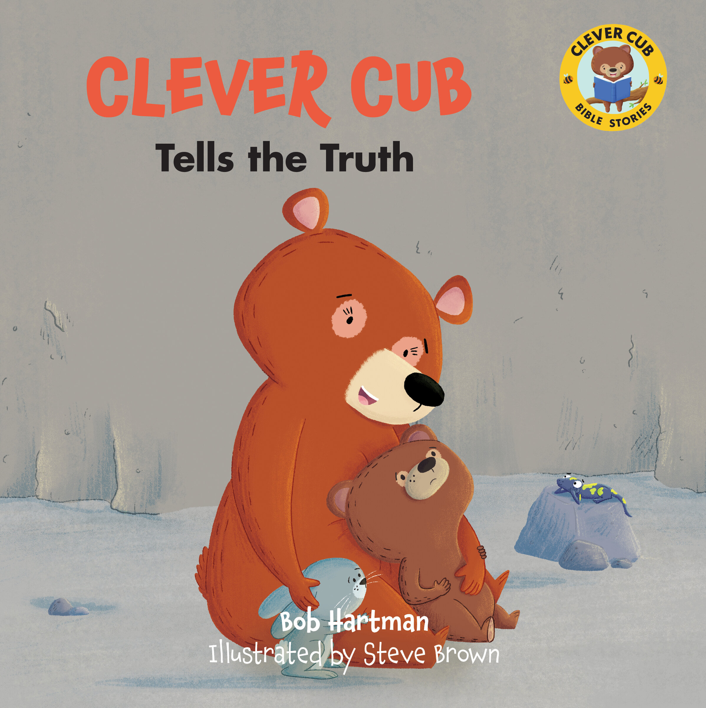 Clever Cub Tells the Truth: Clever Cub Bible Stories