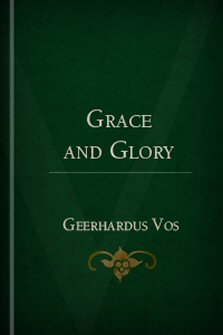 Grace and Glory