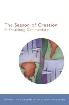 The Season of Creation: A Preaching Commentary