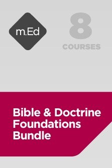 Mobile Ed: Bible and Doctrine Foundations Bundle (8 courses)