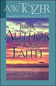 Jesus, Author of Our Faith