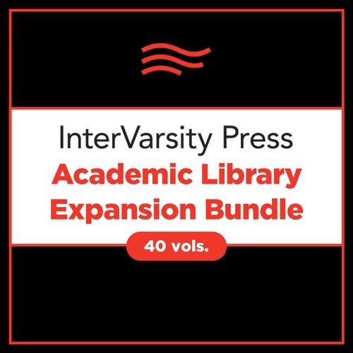 IVP Academic Library Expansion Bundle (40 vols.)