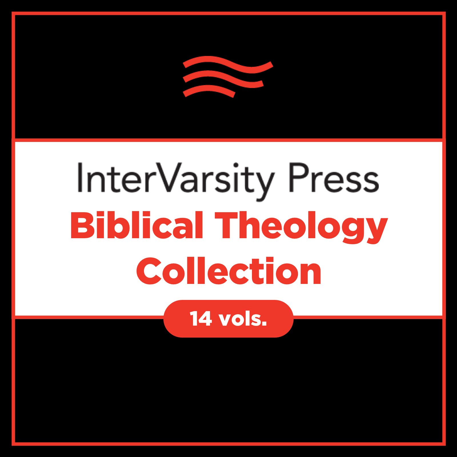 IVP Biblical Theology Collection (14 vols.)