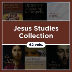 Jesus Studies Collection (62 vols.)