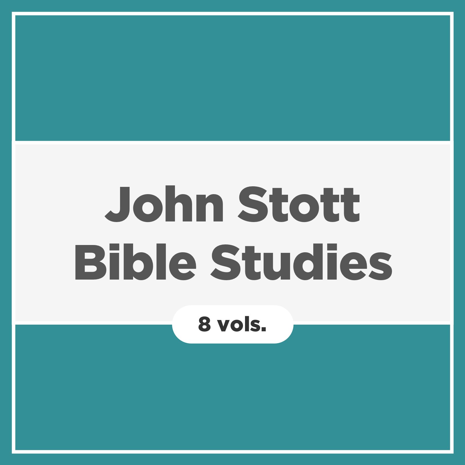 John Stott Bible Studies (8 vols.)