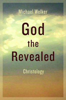 God the Revealed: Christology
