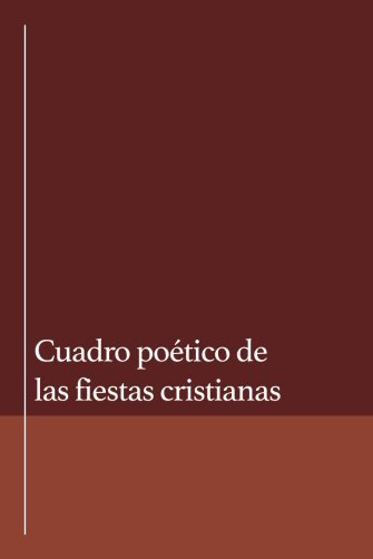 Cuadro poético de las fiestas cristianas