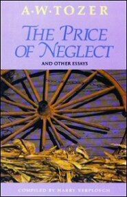 The Price of Neglect: And Other Essays