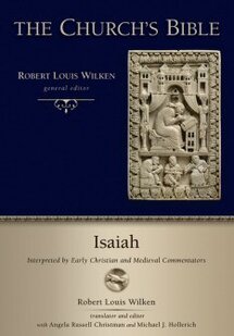 Isaiah: Interpreted by Early Christian and Medieval Commentators (The Church's Bible | CB)